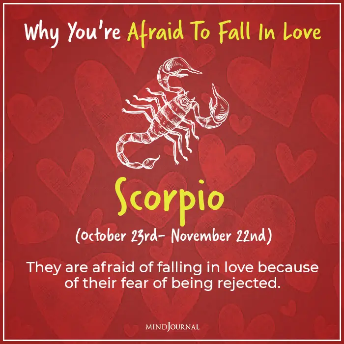 afraid of falling in love scorpio