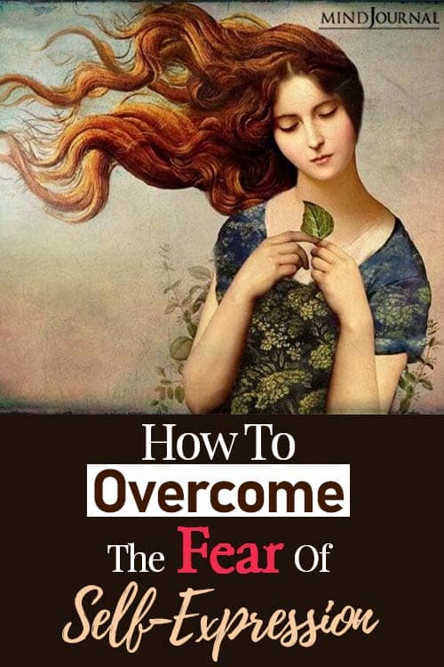 how to overcome the fear of self-expression pin