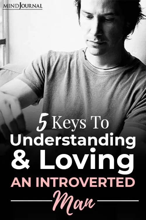 keys to understanding and loving an introverted man pin