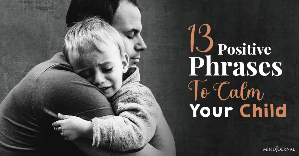 positive phrases to calm your child