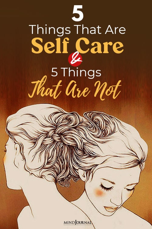 things that are self care and things that are not pin