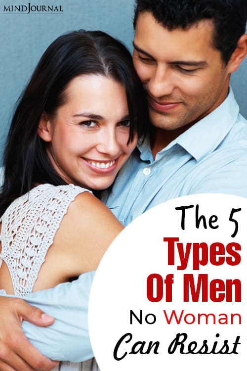 types of men no woman can resist pin