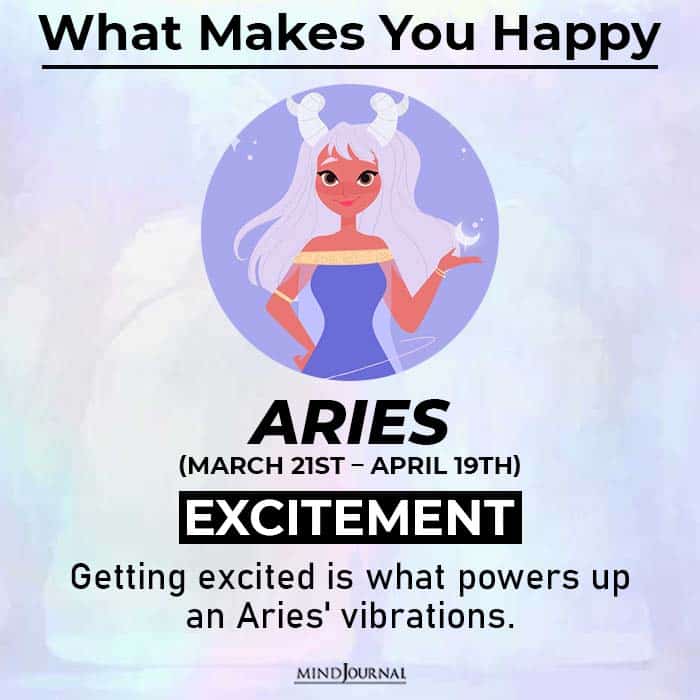 what makes you happy aries