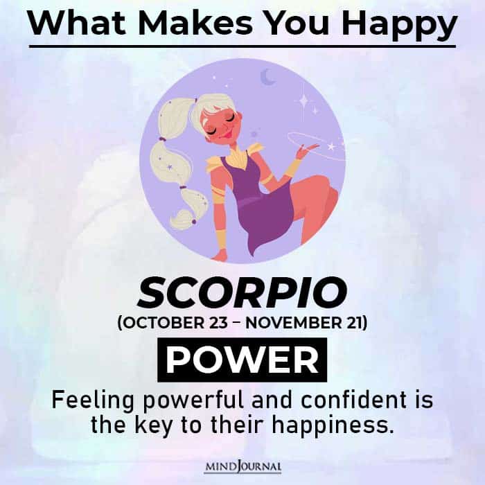 what makes you happy scorpio