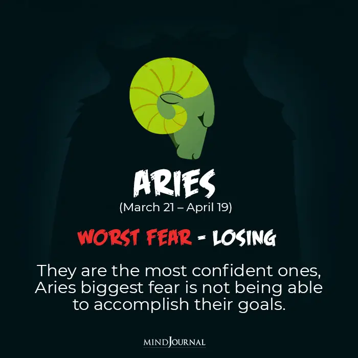 Talking about the biggest fear of zodiac signs Aries are afraid of losing