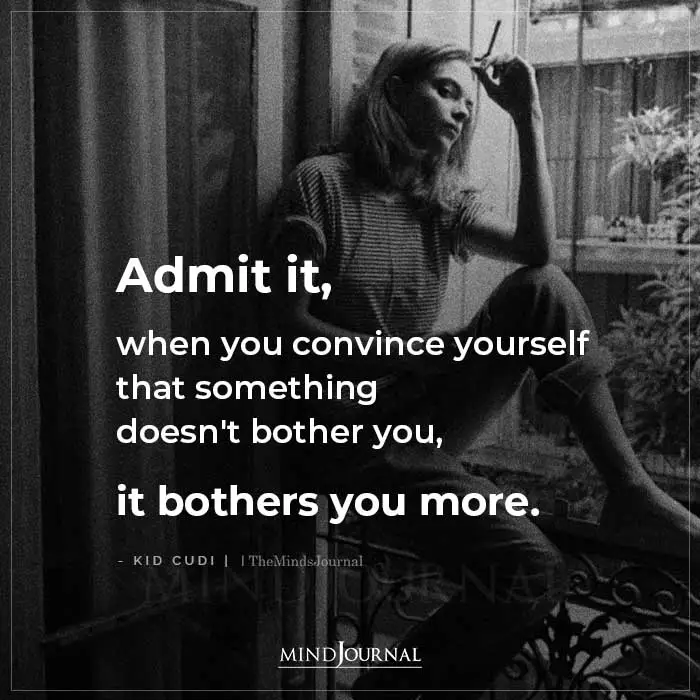 Admit It When You Convince Yourself