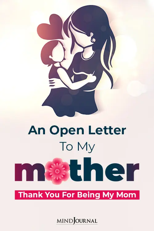 An Open Letter To My Mother Thank You For Being My Mom pin