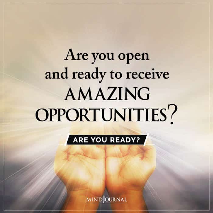 Are You Open And Ready To Receive
