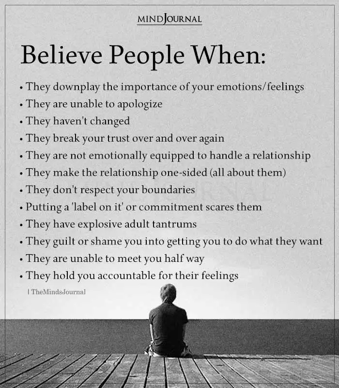 Believe People When They Downplay The Importance Of Your Emotions