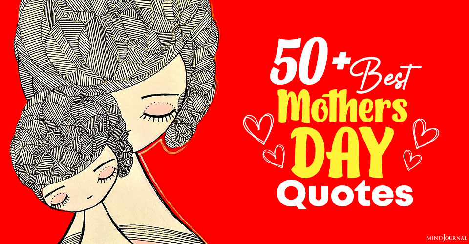 Best Mothers Day Quotes For Moms