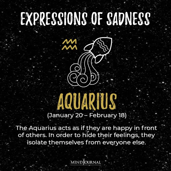 Expressions Of Sadness Aquarius