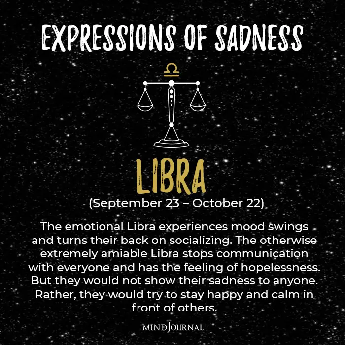 Expressions Of Sadness Libra