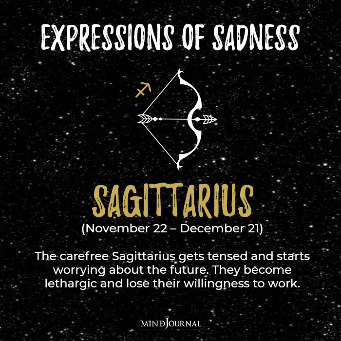 Expressions Of Sadness Sagittarius