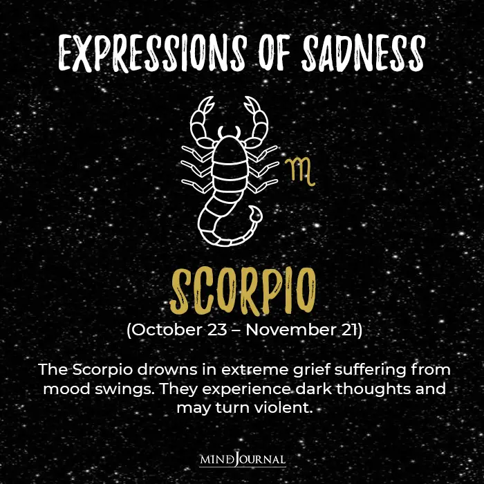 Expressions Of Sadness Scorpio