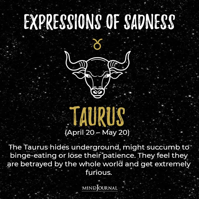 Expressions Of Sadness Taurus
