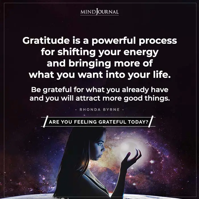 Gratitude Is A Powerful Process