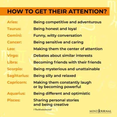 How To Get The Zodiac Sign's Attention?