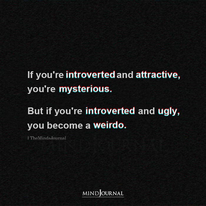 If Youre Introverted And Attractive
