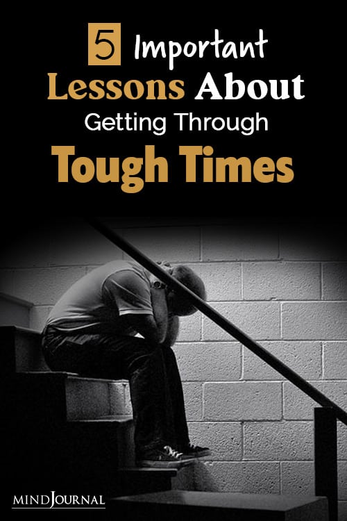 Important Lessons Getting Tough Times pin