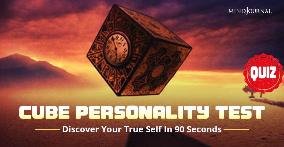 The Cube Personality Test: Discover Your True Self In 90 Seconds