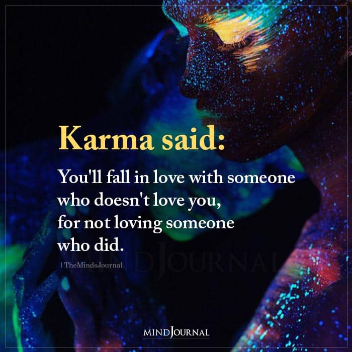 Karma Said You Will Fall In Love