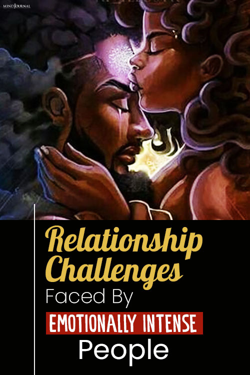 Relationship Challenges Emotionally Intense pin