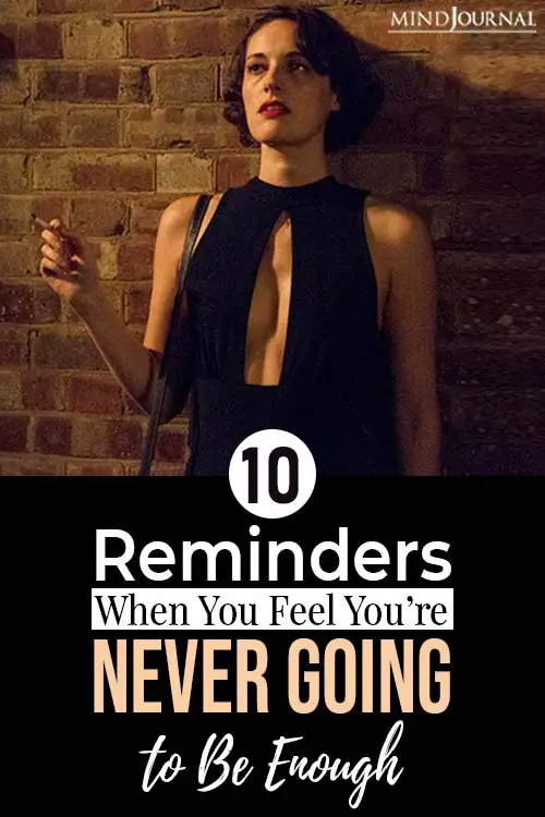Reminders Feel Youre Never Going Enough pin
