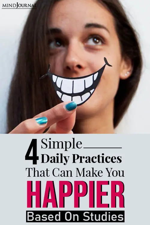 Simple Daily Practices That Can Make You Happier, Based On Studies PIN