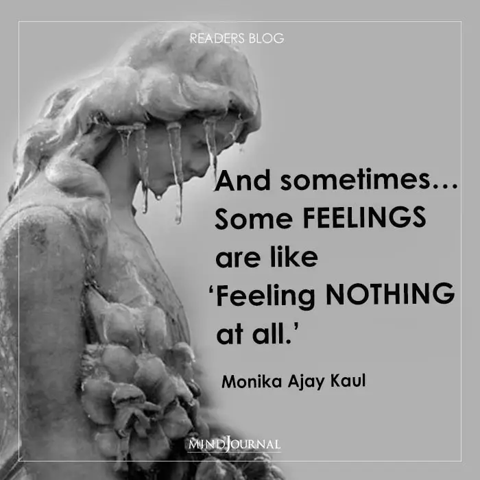 Some FEELINGS are like