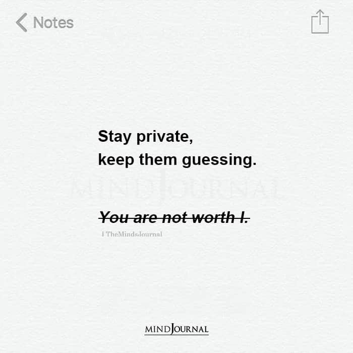 Stay Private Keep Them Guessing