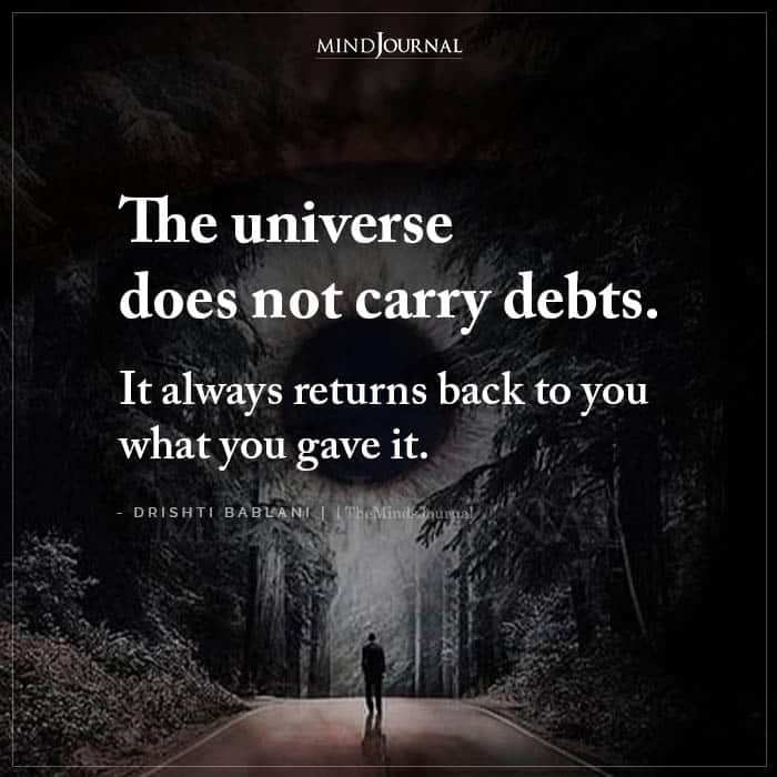 The Universe Does Not Carry Debts