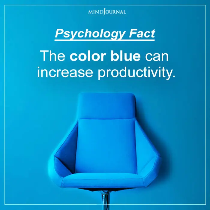 The color blue can increase productivity.