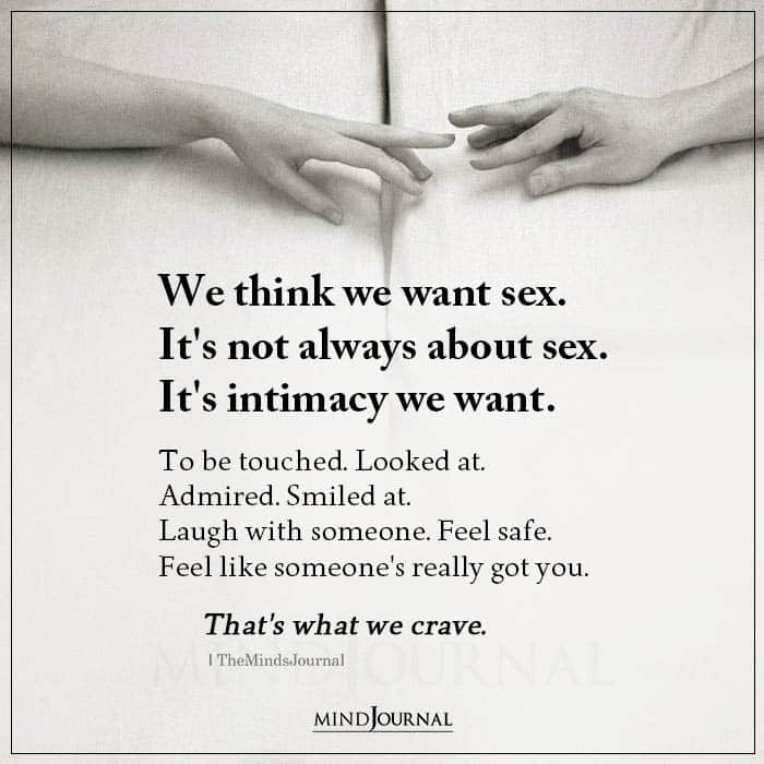 We Think We Want Sex