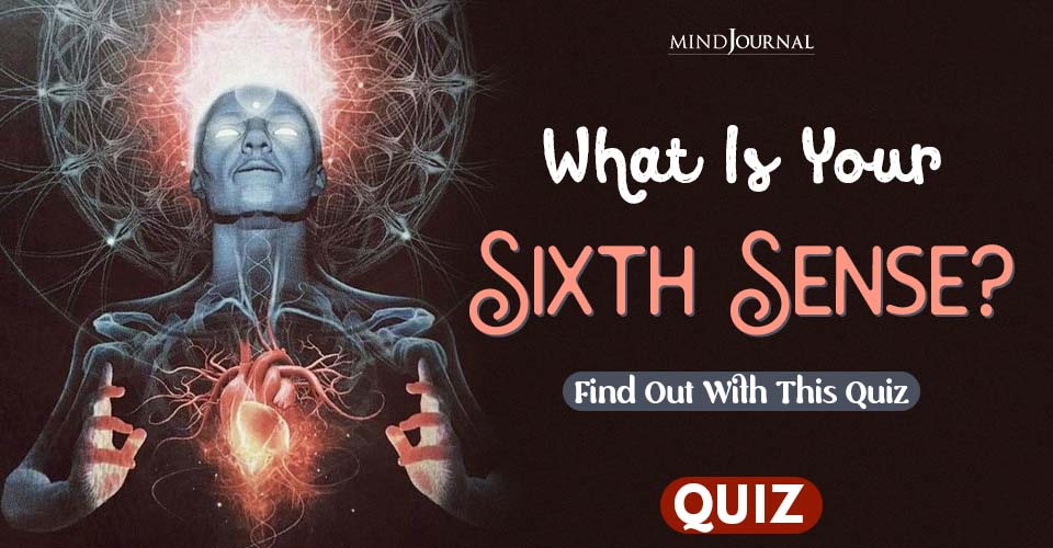 What Is Your Sixth Sense Find Out Quiz