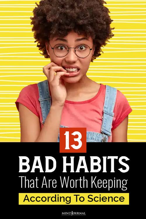 bad habits that are worth keeping pin