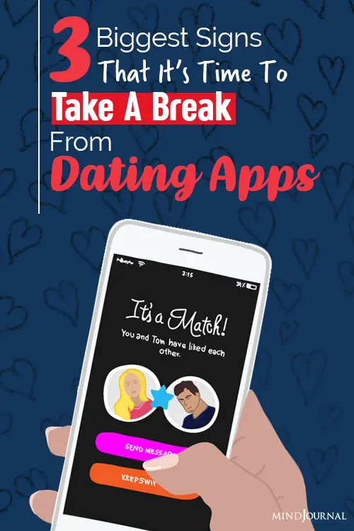 it’s time to take break from dating apps pin