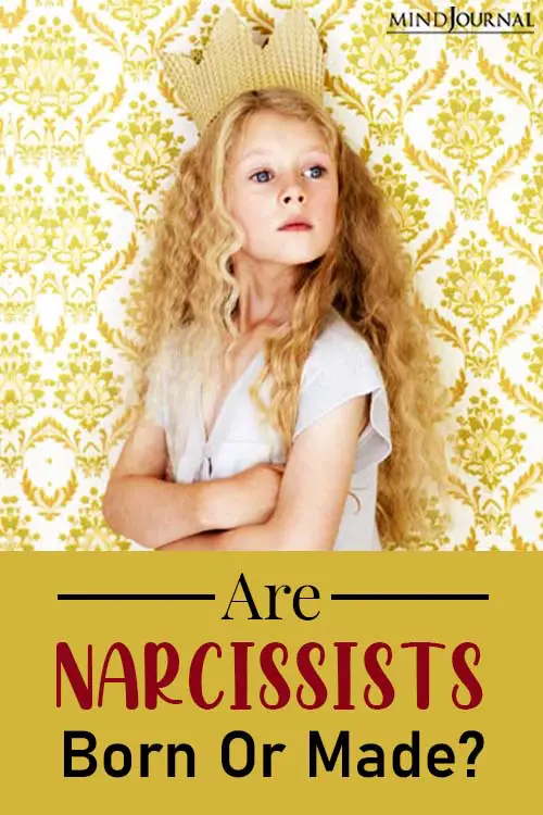 nature or nurture are narcissists born pinop