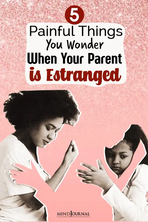 painful things when your parent is estranged pin