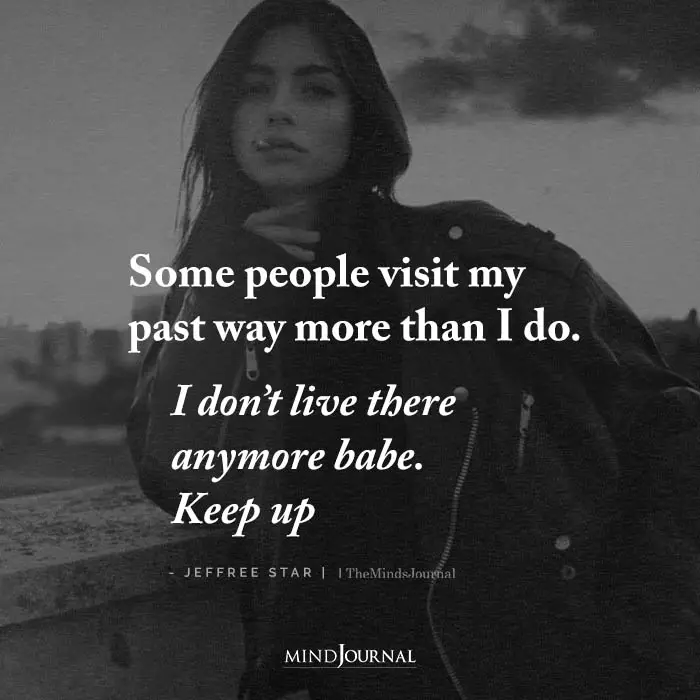 some people visit my past