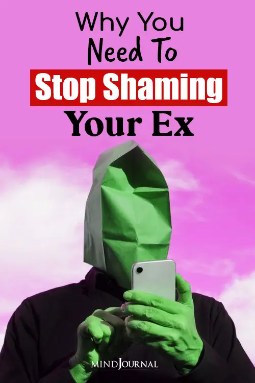 stop shaming your ex And their new partner pin