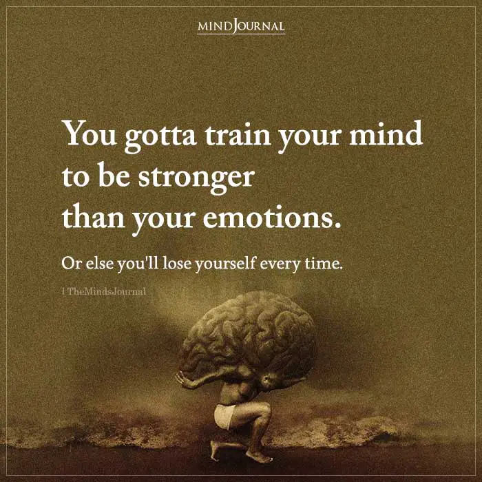 train your mind to be stronger