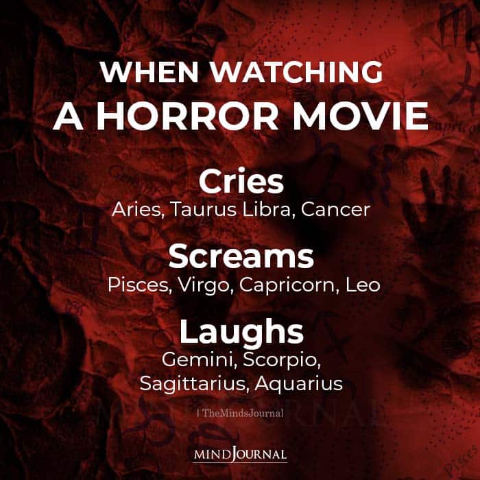 zodiac signs watching horror movie