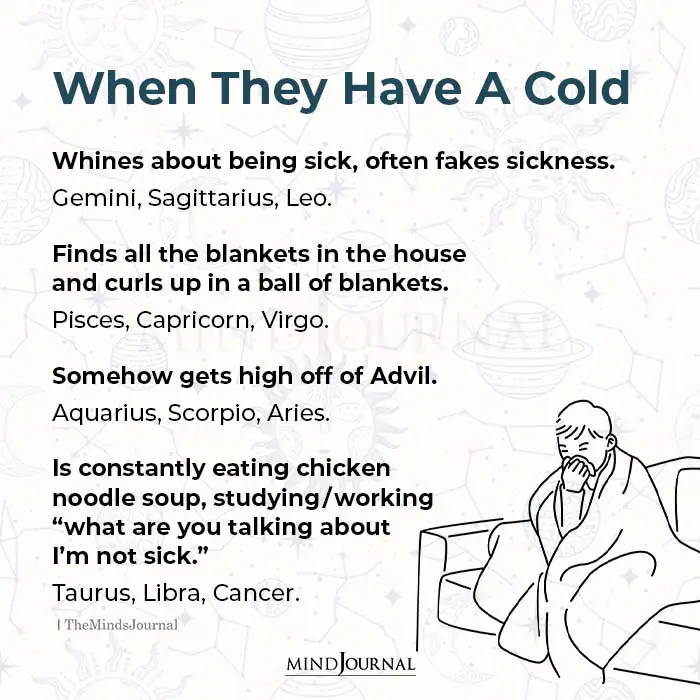 zodiac signs when they have a cold