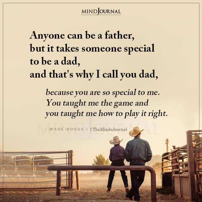 Anyone Can Be A Father.