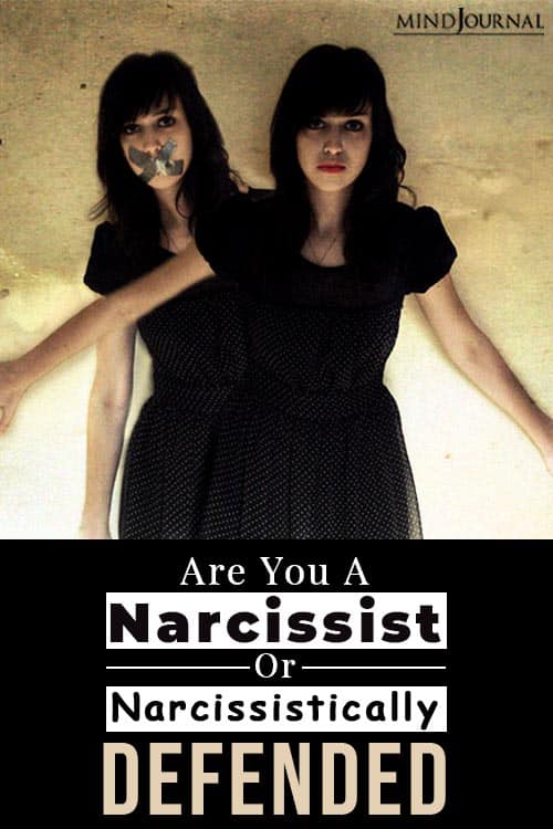 Are You a Narcissist or Narcissistically Defended pin