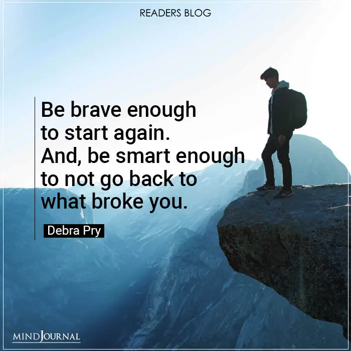 Be Brave and Smart Enough