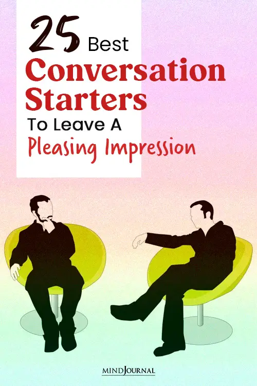 Best Conversation Starters To Leave A Pleasing Impression pin