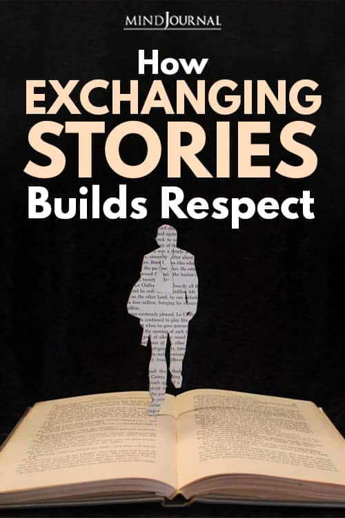 How Exchanging Stories Builds Respect pin