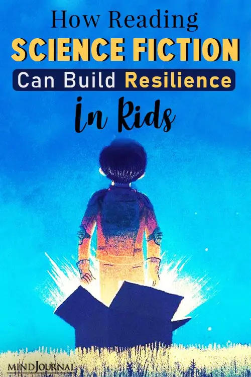 How Reading Science Fiction Can Build Resilience In Kids pin