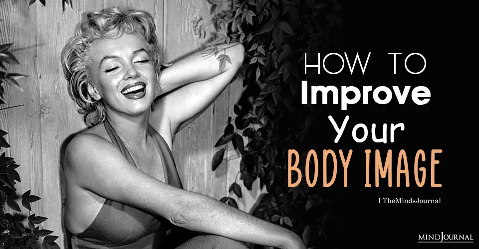 How To Improve Your Body Image